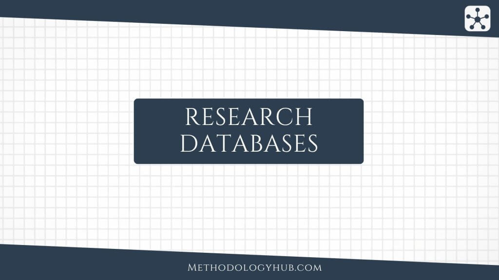 Research Databases Methodology Hub
