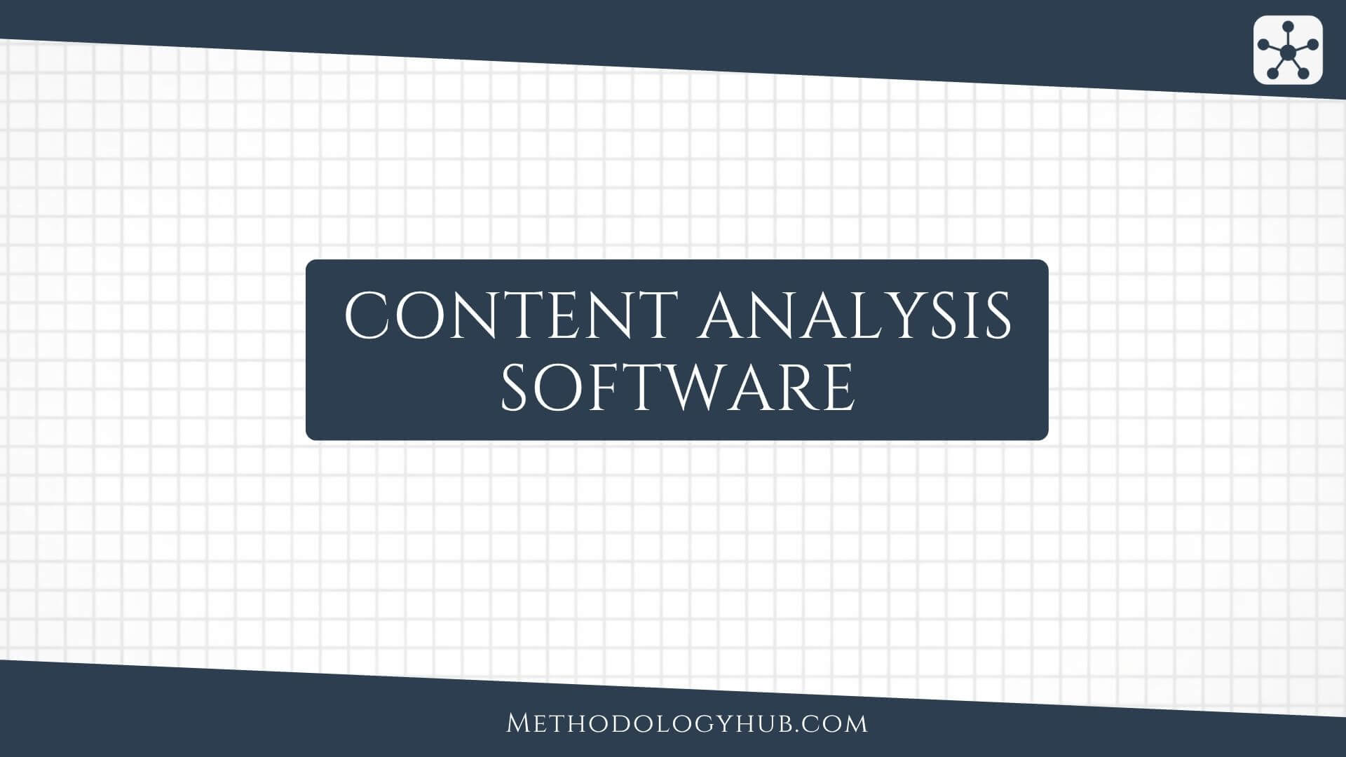 Best Content Analysis Software 2026 | Methodology Hub